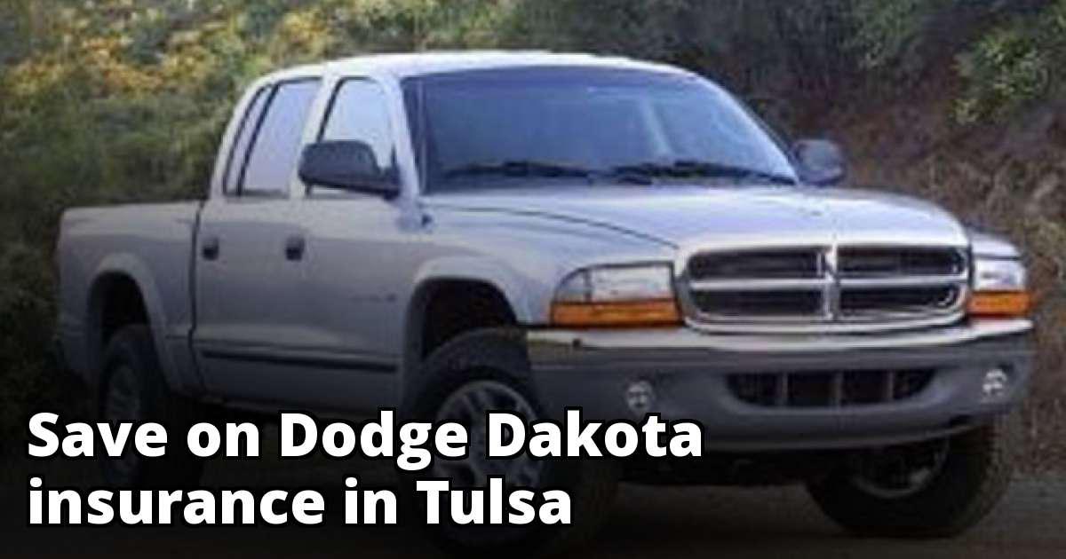 Save Money on Dodge Dakota Insurance in Tulsa, OK